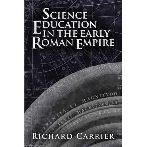 Science Education in the Early Roman Empire - Paperback