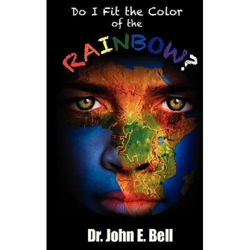 Do I Fit the Color of the Rainbow - Paperback