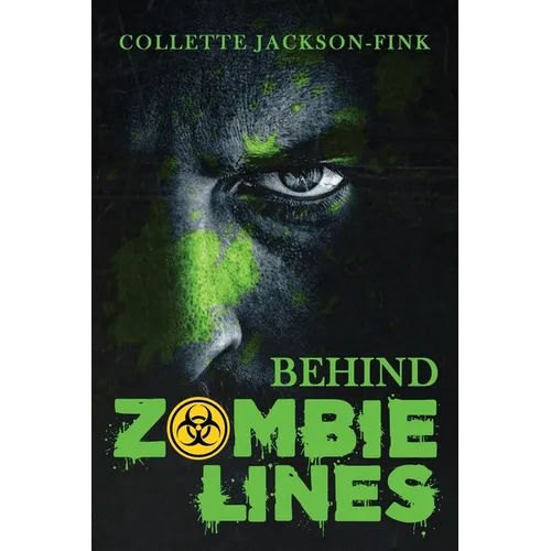 Behind Zombie Lines - Paperback