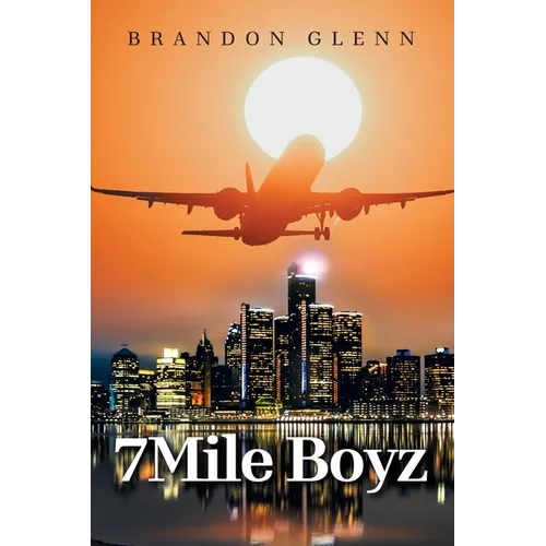 7Mile Boyz - Paperback