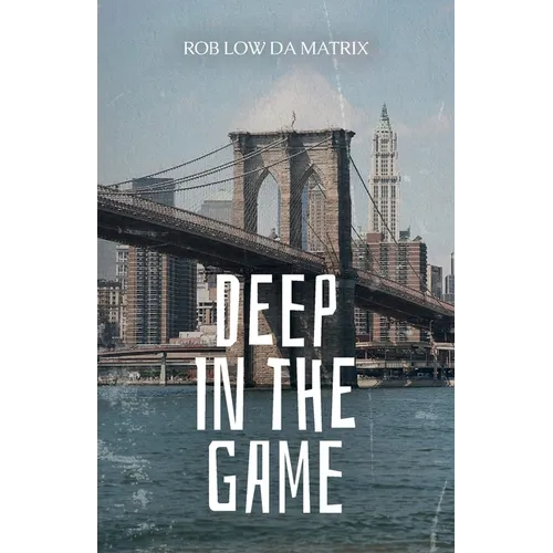 Deep in the Game - Paperback