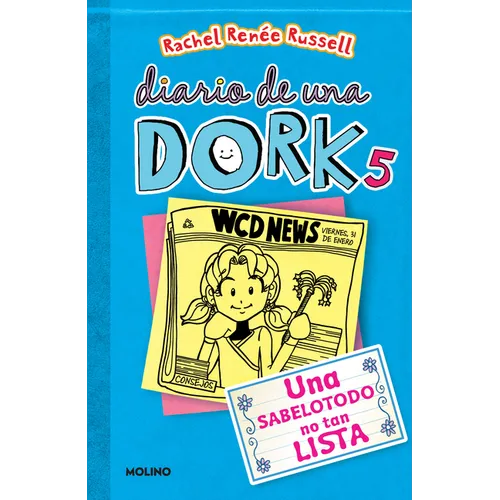 Una Sabelotodo No Tan Lista / Dork Diaries: Tales from a Not-So-Smart Miss Know-It-All - Paperback