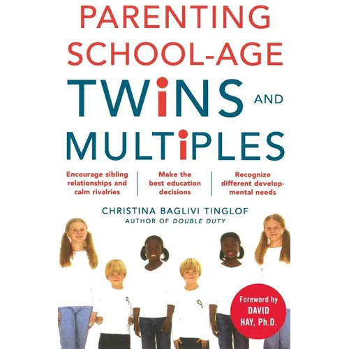 Parenting School-Age Twins and Multiples - Paperback