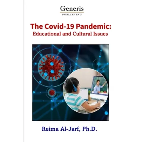 The Covid-19 Pandemic: Cultural and Educational Issues - Paperback