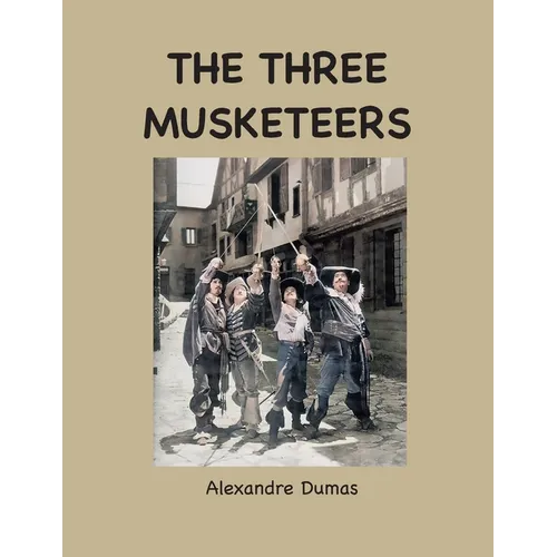 The Three Musketeers - Paperback