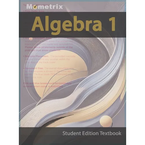 Algebra 1 Textbook, Mometrix, Student Edition