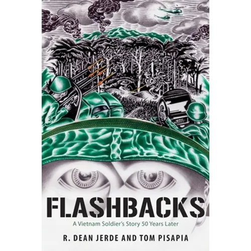 Flashbacks: A Vietnam Soldier's Story 50 Years Later - Paperback