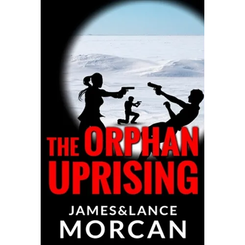 The Orphan Uprising - Paperback