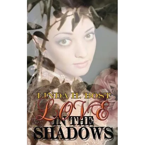 Love in the Shadows - Paperback