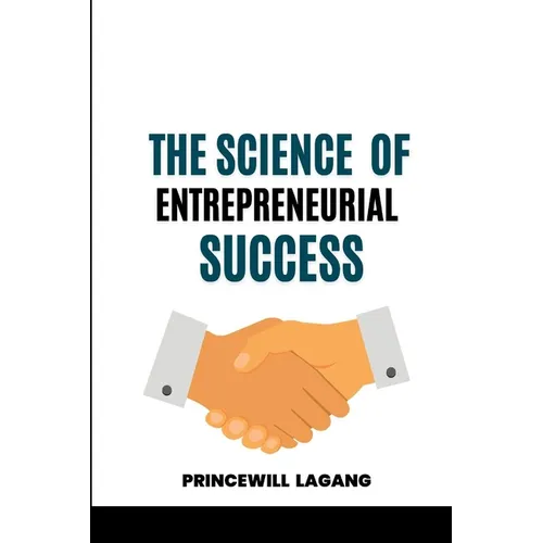 The Science of Entrepreneurial Success - Paperback