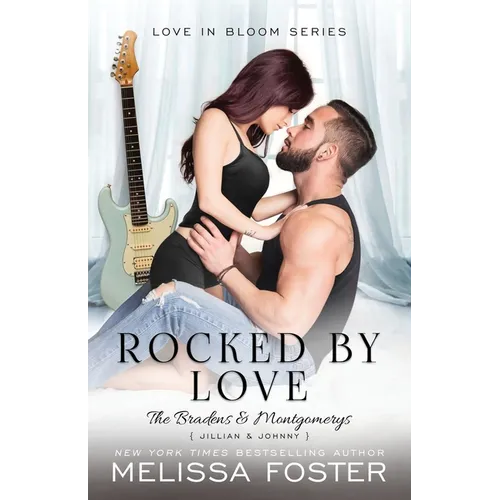 Rocked by Love: Jillian Braden (A Braden - Bad Boys After Dark Crossover Novel) - Paperback