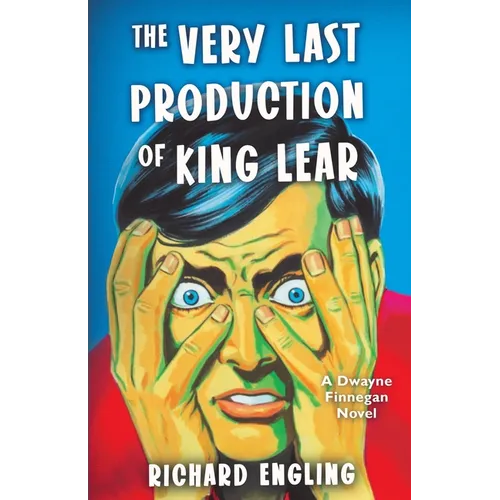 The Very Last Production of King Lear - Paperback