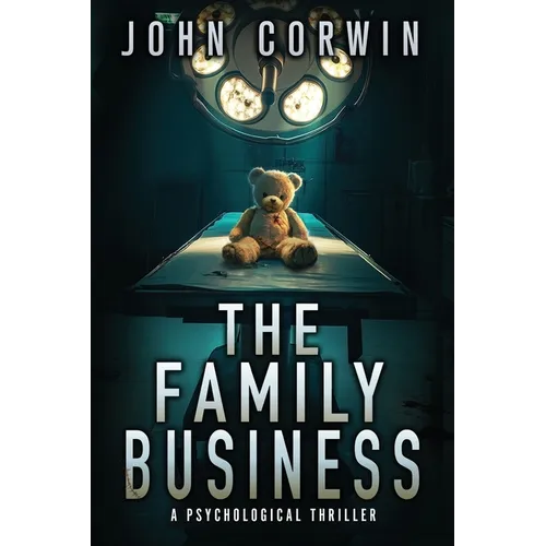The Family Business: A Psychological Thriller - Paperback