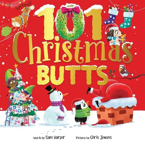 101 Christmas Butts - Hardcover
