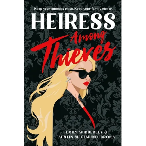 Heiress Among Thieves - Hardcover