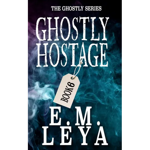 Ghostly Hostage - Paperback