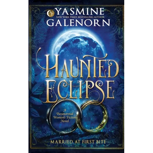 Haunted Eclipse: A Paranormal Women's Fiction Novel - Paperback