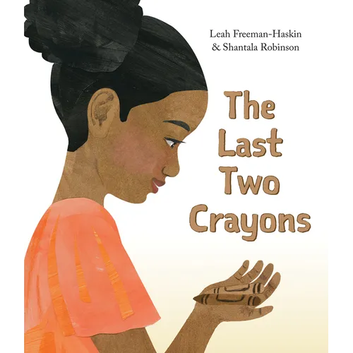 The Last Two Crayons - Hardcover