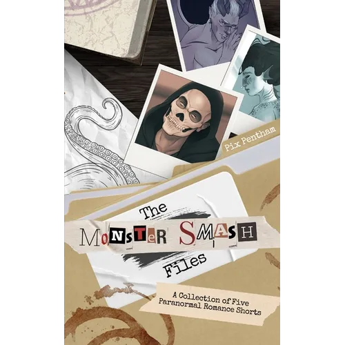The Monster Smash Files: A Collection of Five Paranormal Romance Shorts - Paperback