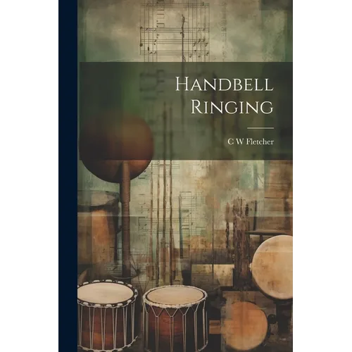 Handbell Ringing - Paperback