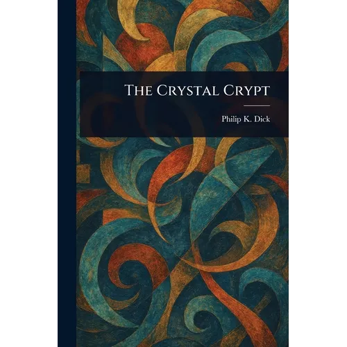 The Crystal Crypt - Paperback
