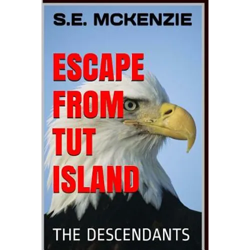 Escape from Tut Island: The Descendants - Paperback