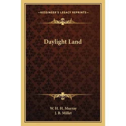 Daylight Land - Paperback
