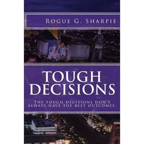 Tough Decisions - Paperback