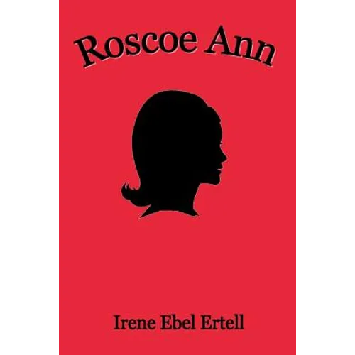 Roscoe Ann - Paperback