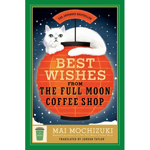 Best Wishes from the Full Moon Coffee Shop - Hardcover