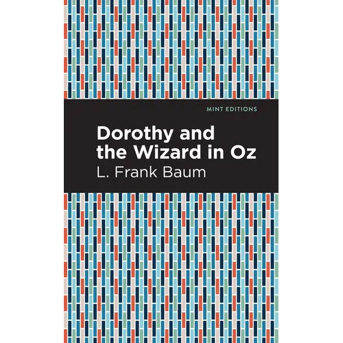 Dorothy and the Wizard in Oz - Paperback