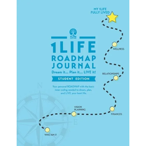 1Life ROADMAP Journal: Student Edition - Paperback