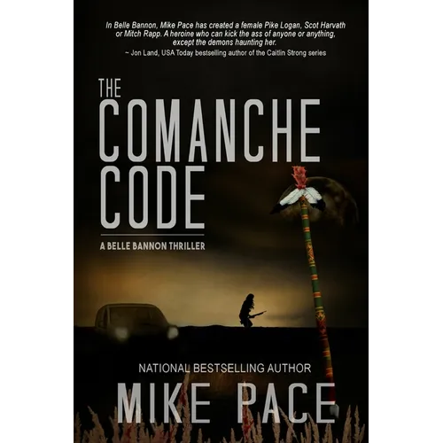 The Comanche Code: A Crime Thriller - Paperback