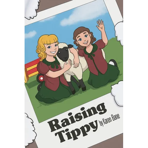 Raising Tippy - Paperback