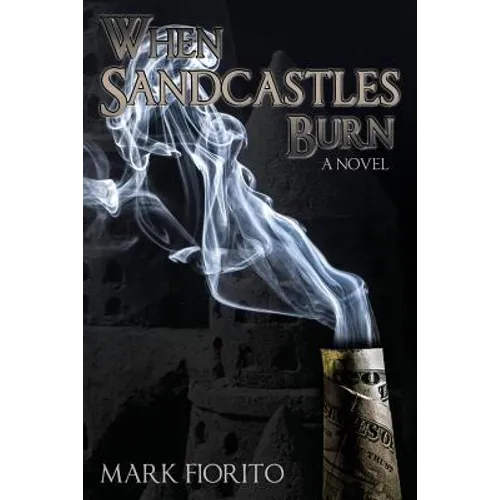 When Sandcastles Burn - Paperback