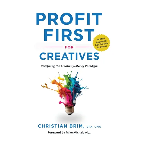 Profit First for Creatives - Hardcover
