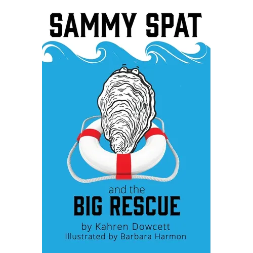 Sammy Spat and the Big Rescue - Paperback