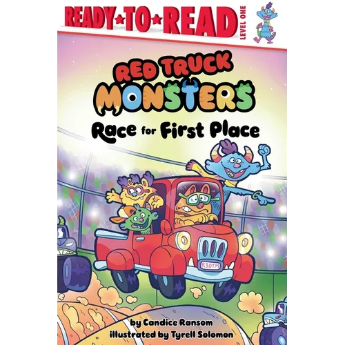 Race for First Place: Ready-To-Read Level 1 - Hardcover