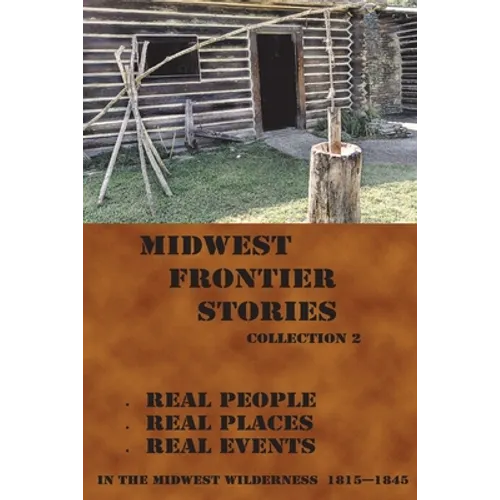 Midwest Frontier Stories -2: Collection 2 - Paperback