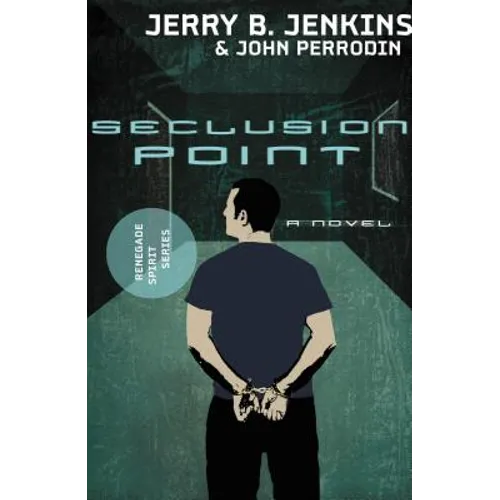Seclusion Point: Renegade Spirit Series (Volume #3) - Paperback