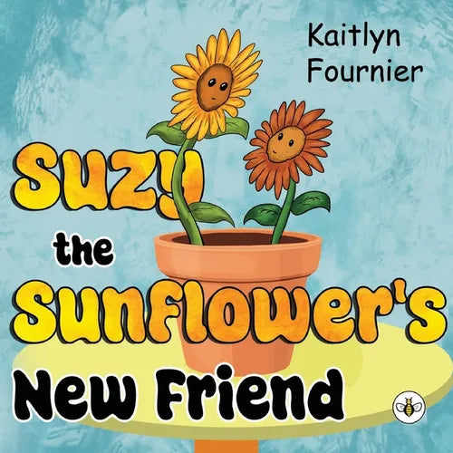 Suzy the Sunflower's New Friend - Paperback