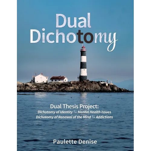 Dual Dichotomy - Paperback