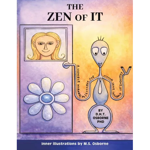 The Zen of IT - Paperback
