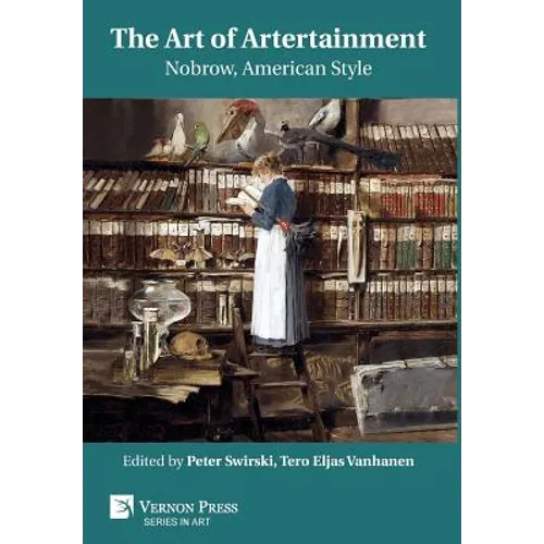 The Art of Artertainment: Nobrow, American Style - Hardcover