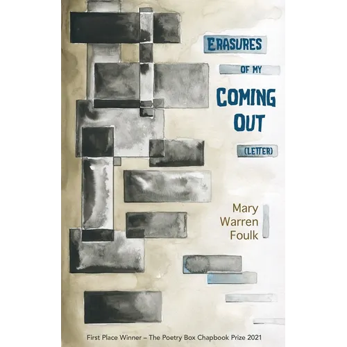Erasures of My Coming Out (Letter) - Paperback