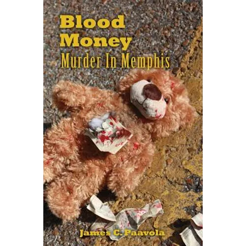 Blood Money: Murder In Memphis - Paperback