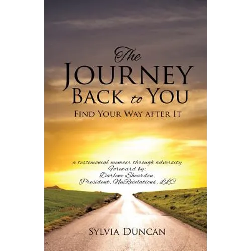 The Journey Back to You