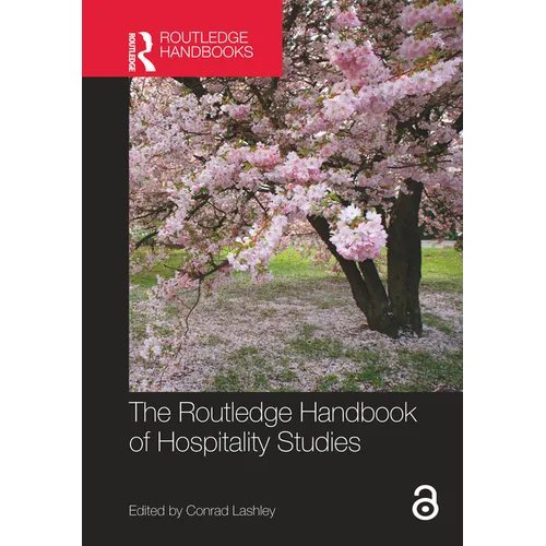 The Routledge Handbook of Hospitality Studies - Paperback
