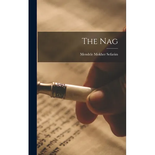 The Nag - Hardcover