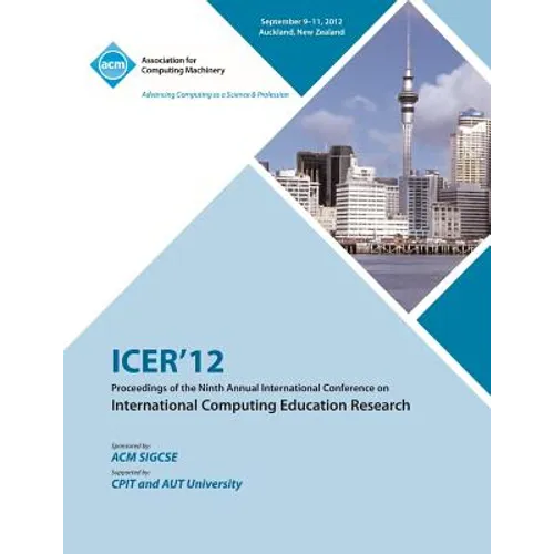 Icer 12 Proceedings of the Ninth Annual International Conference on International Computing Education Research